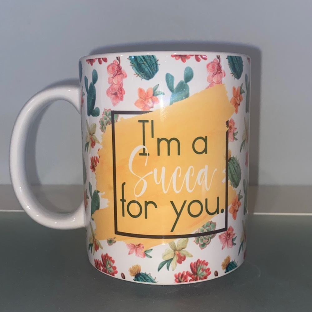 I’m a Succa For You 11oz Coffee Mug-NWT